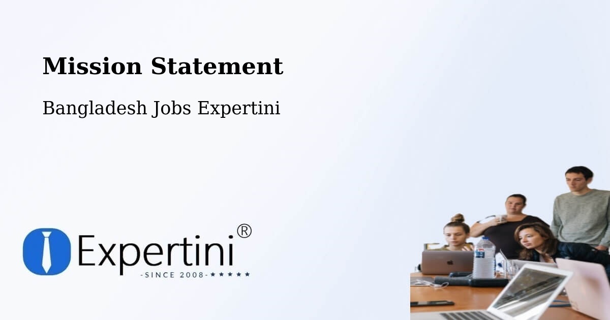 Corporate Mission – Gopalganj - Bangladesh Jobs Expertini