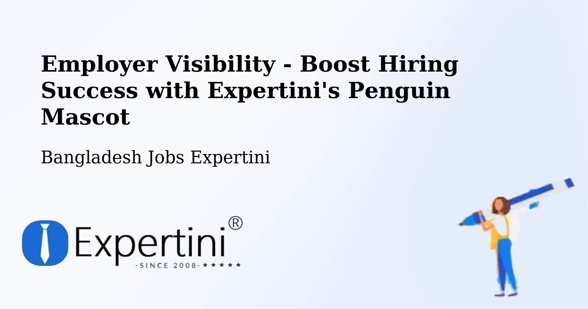 CV and Resume Visibility Optimization – Gopalganj - Bangladesh Jobs Expertini